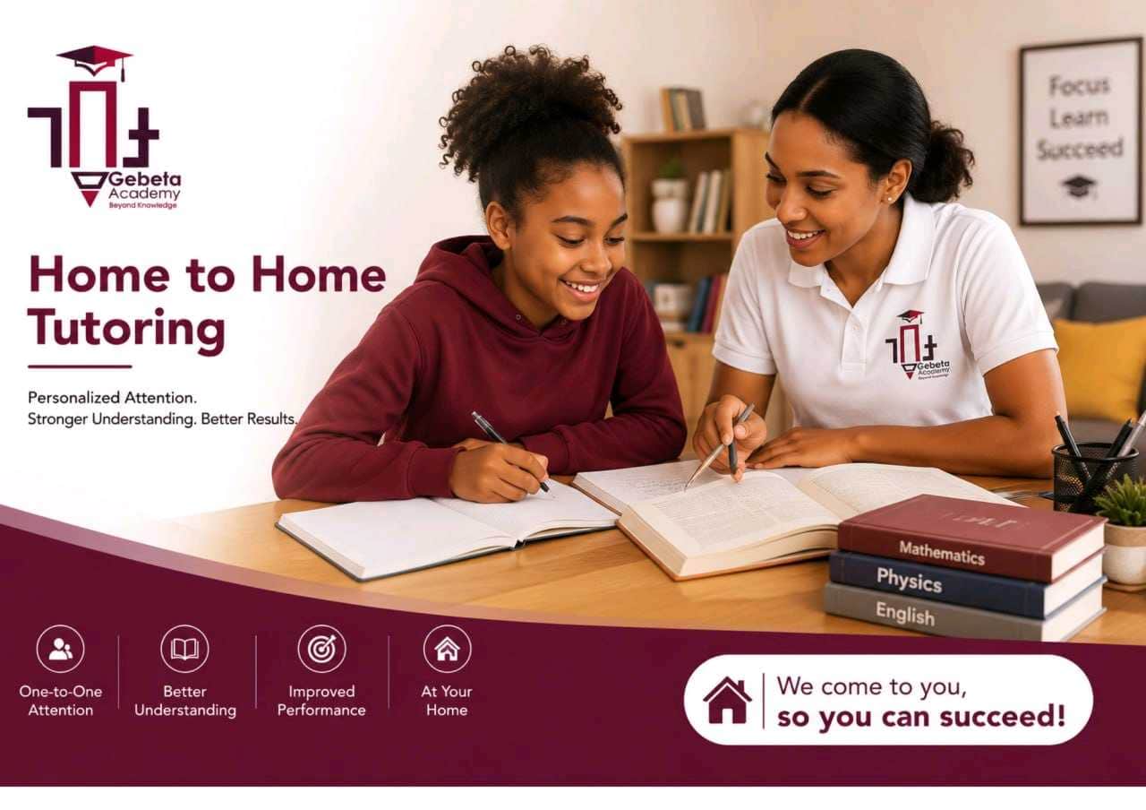 የቤት ለቤት የጥናት አገልግሎት ( Home-to-Home Tutoring Service ) in Addis Ababa